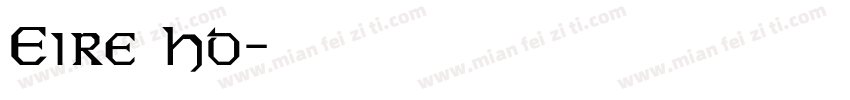 Eire Ho字体转换